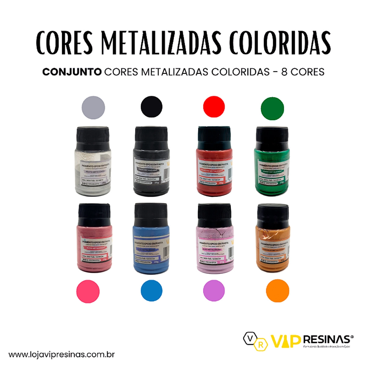 Kit 8 Pigmento Epóxi Pasta Metalizadas Coloridas Resina 25g